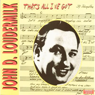 Loudermilk, John D. - That's All I've Got (LP, Colored Vinyl) Loudermilk, John D. - That's All I've Got (LP, Colored Vinyl)