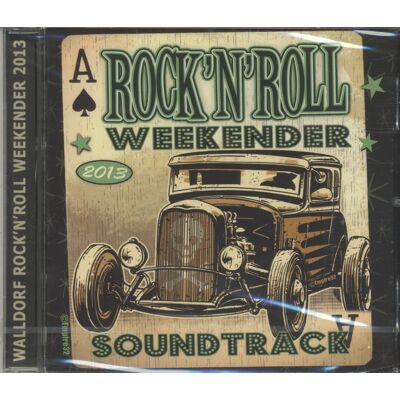 Various - Rock 'n' Roll Weekender Soundtrack 2013 (CD) Various - Rock 'n' Roll Weekender Soundtrack 2013 (CD)