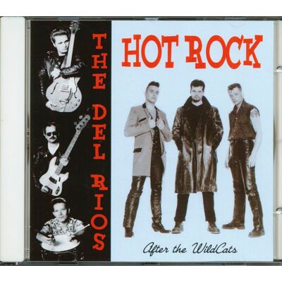 Various - The Del Rios - Hot Rock - After The Wildcats (CD) Various - The Del Rios - Hot Rock - After The Wildcats (CD)