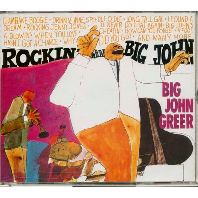 Greer, Big John - Rockin' With Big John (3-CD) Greer, Big John - Rockin' With Big John (3-CD)