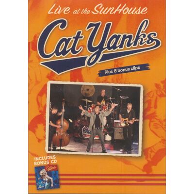 Cat Yanks - Live At The Sunhouse - Get Ready To Rock (DVD + CD) Cat Yanks - Live At The Sunhouse - Get Ready To Rock (DVD + CD)