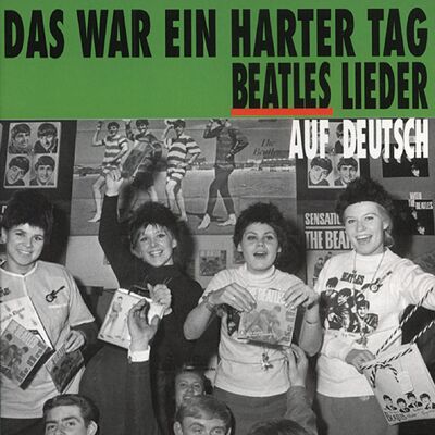 Various - Beat in Germany - Das war ein harter Tag - Beatles Lieder Various - Beat in Germany - Das war ein harter Tag - Beatles Lieder