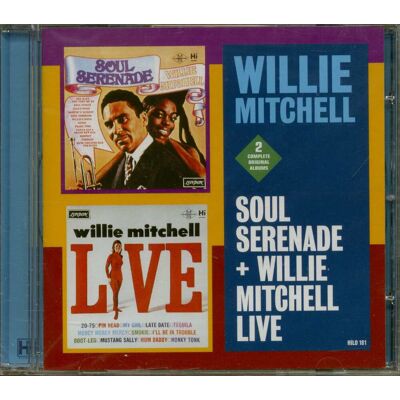 Mitchell, Willie - Soul Serenade & Willie Mitchel Live (CD) Mitchell, Willie - Soul Serenade & Willie Mitchel Live (CD)