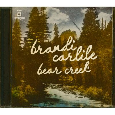 Carlile, Brandi - Bear Creek (CD) Carlile, Brandi - Bear Creek (CD)