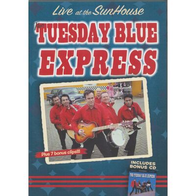 Tuesday Blues Express - Live At The Sunhouse - Tuesday Blue Express (DVD + CD) Tuesday Blues Express - Live At The Sunhouse - Tuesday Blue Express (DVD + CD)