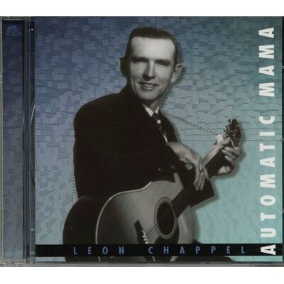 Chappel, Leon - Automatic Mama (CD) Chappel, Leon - Automatic Mama (CD)