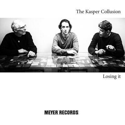 Kasper Collusion, The - Losing It (LP, 180g Vinyl) Kasper Collusion, The - Losing It (LP, 180g Vinyl)