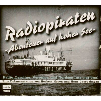 Radiopiraten (Hörbuch) - Radiopiraten - Abenteuer auf hoher See (2-CD) WDR1 Radiopiraten (Hörbuch) - Radiopiraten - Abenteuer auf hoher See (2-CD) WDR1
