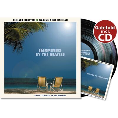 Kersten, Richard & Marcus Ghoreischian - Inspired By The Beatles - Sippin' Lemonade In The Sunshine1 Kersten, Richard & Marcus Ghoreischian - Inspired By The Beatles - Sippin' Lemonade In The Sunshine1
