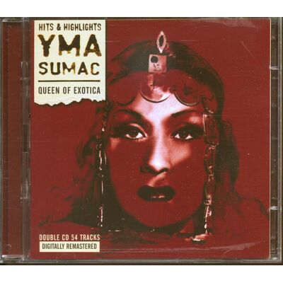 Sumac, Yma - Queen Of Exotica (2-CD) Sumac, Yma - Queen Of Exotica (2-CD)