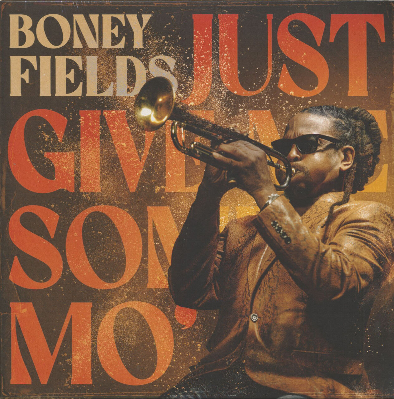 Boney Fields - Just Give Me Some Mo' (LP)