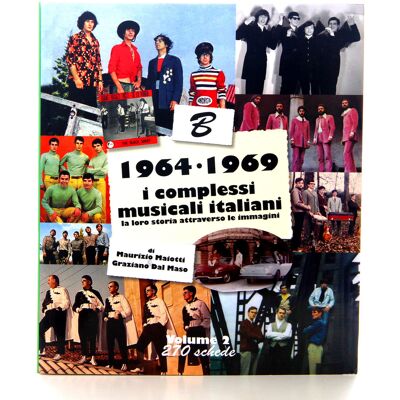 Book / Buch - I Complessi Musicali Italiani 1964-1969 Vol.2 B Book / Buch - I Complessi Musicali Italiani 1964-1969 Vol.2 B