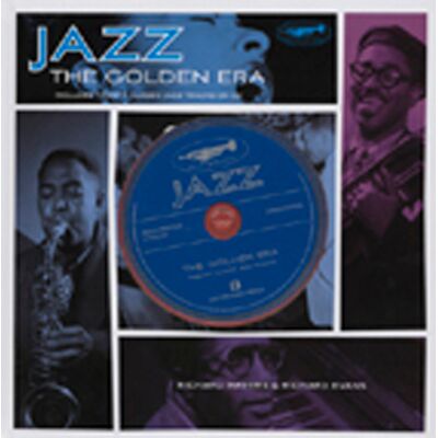 Jazz - The Golden Era - Richard Havers & Richard Evans (Book&CD) Jazz - The Golden Era - Richard Havers & Richard Evans (Book&CD)