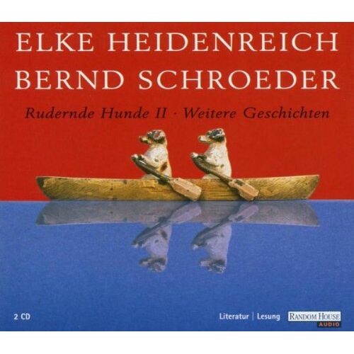 Elke Heidenreich – GEBRAUCHT Rudernde Hunde 2. 2 CDs. – Preis vom 22.12.2023 05:50:38 h