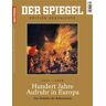 Dietmar Pieper - GEBRAUCHT DER SPIEGEL EDITION GESCHICHTE 2/2017: Hundert Jahre Aufruhr in Europa - Preis vom 28.03.2024 06:04:05 h