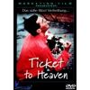 ticket to heaven