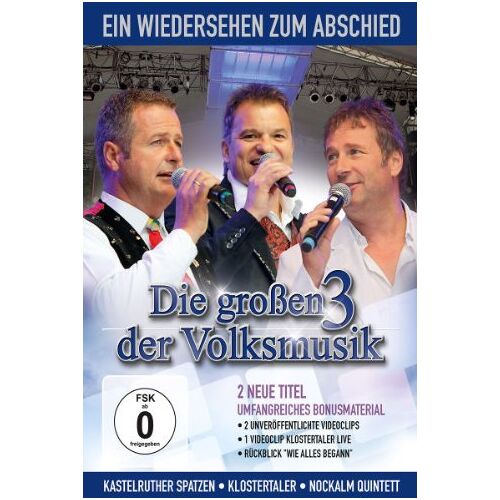 Kastelruther Spatzen – GEBRAUCHT Various Artists – Die großen 3 der Volksmusik: Ein Wiedersehen zum Abschied – Preis vom 22.12.2023 05:50:38 h