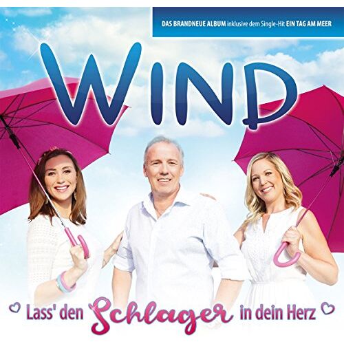 Wind – GEBRAUCHT Lass Den Schlager in Dein Herz – Preis vom 22.12.2023 05:50:38 h