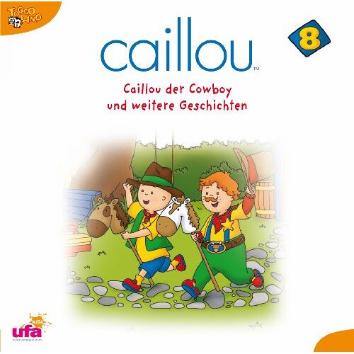 Caillou - Caillou 8,Audio:Caillou Der Cowboy Und Weitere Ge - Preis vom 27.05.2022 04:36:31 h