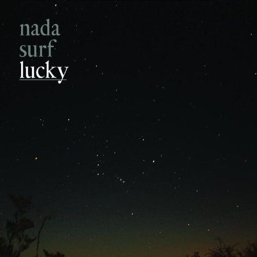 Nada Surf – GEBRAUCHT Lucky – Preis vom 04.01.2024 05:57:39 h