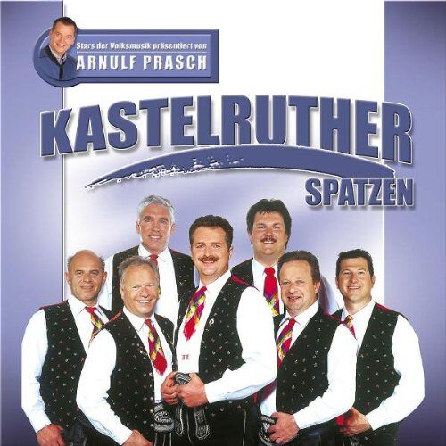 Kastelruther Spatzen – GEBRAUCHT Stars der Volksmusik Präsentiert Von Arnulf Prasch – Preis vom 22.12.2023 05:50:38 h