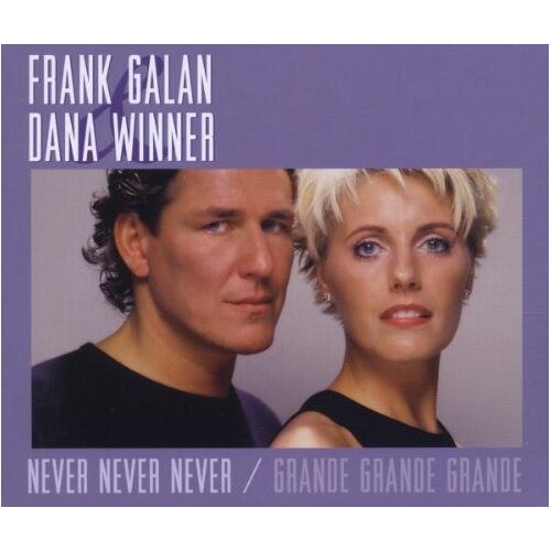 Galan, Frank & Winner, Dana – GEBRAUCHT Grande Grande Grande/Never Never Never – Preis vom 22.12.2023 05:50:38 h