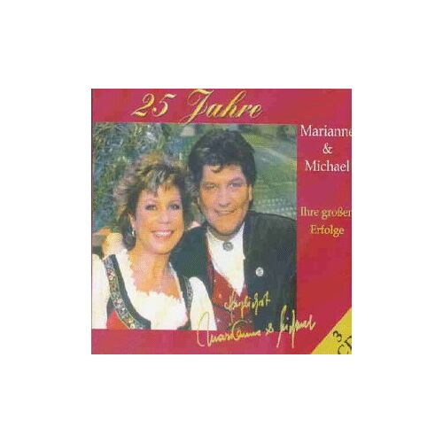 Marianne & Michael – GEBRAUCHT 25 Jahre Marianne & Michael – Preis vom 22.12.2023 05:50:38 h