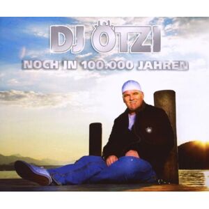 DJ Ötzi - GEBRAUCHT Noch in 100.000 Jahren (2-Track) - Preis vom 29.04.2024 04:59:55 h