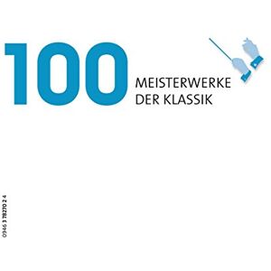 Various - GEBRAUCHT 100 Meisterwerke der Klassik - Preis vom 25.04.2024 05:08:43 h