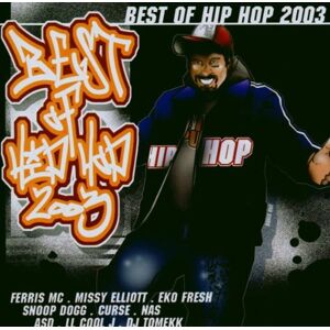 Various - GEBRAUCHT Best of Hip Hop 2003 - Preis vom 03.05.2024 04:54:52 h