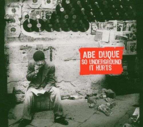 Abe Duque - So Underground It Hurts - Preis vom 14.03.2021 05:54:58 h