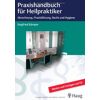 praxishandbuch fr heilpraktiker abrechnung, praxisfhrung, recht und hygiene