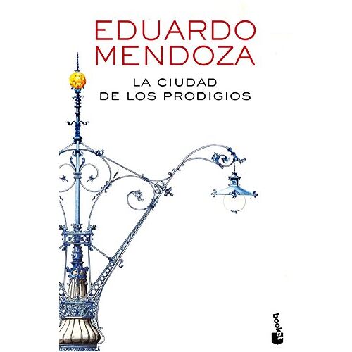 Eduardo Mendoza – GEBRAUCHT La ciudad de los prodigios (Biblioteca Eduardo Mendoza) – Preis vom 04.01.2024 05:57:39 h