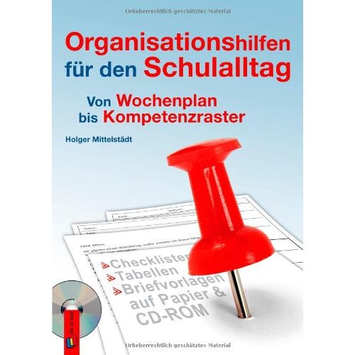 Holger Mittelstädt – GEBRAUCHT Organisationshilfen für den Schulalltag: Von Wochenplan bis Kompetenzraster – Preis vom 08.01.2024 05:55:10 h