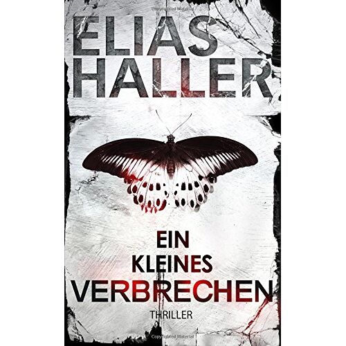 Elias Haller – GEBRAUCHT Ein kleines Verbrechen – Preis vom 08.01.2024 05:55:10 h