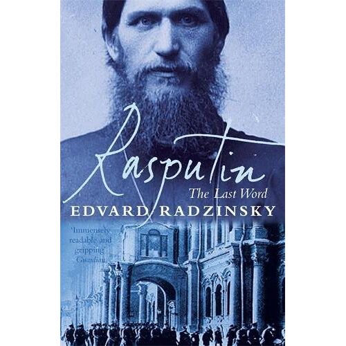 Edvard Radzinsky - Rasputin: The Last Word - Preis vom 17.01.2022 05:58:18 h