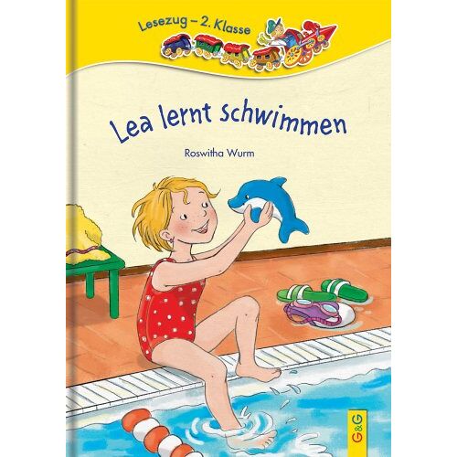 Roswitha Wurm – GEBRAUCHT Lea lernt schwimmen: Lesezug 2. Klasse – Preis vom 22.12.2023 05:50:38 h