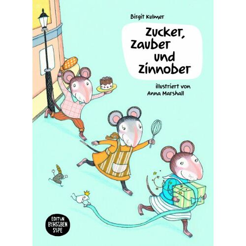 Birgit Kulmer – GEBRAUCHT Zucker, Zauber und Zinnober: Ein Bilderbuch für Kinder mit Zöliakie und ihre Freunde – Preis vom 08.01.2024 05:55:10 h