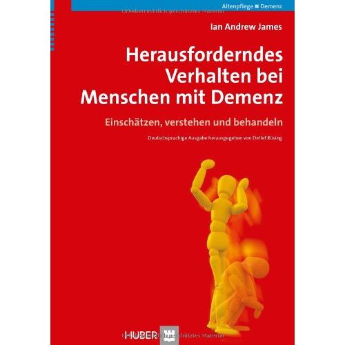 James, Ian Andrew – GEBRAUCHT Herausforderndes Verhalten bei Menschen mit Demenz: Einschätzen, verstehen und behandeln – Preis vom 08.01.2024 05:55:10 h