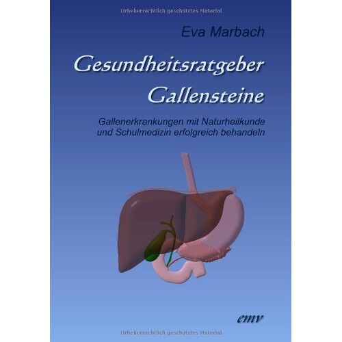 Eva Marbach – GEBRAUCHT Gesundheitsratgeber Gallensteine: Gallenerkrankungen mit Naturheilkunde und Schulmedizin erfolgreich behandeln – Preis vom 08.01.2024 05:55:10 h