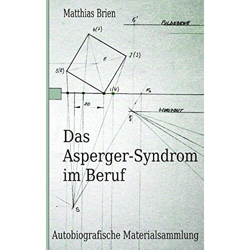 Matthias Brien – GEBRAUCHT Das Asperger-Syndrom im Beruf – Preis vom 08.01.2024 05:55:10 h