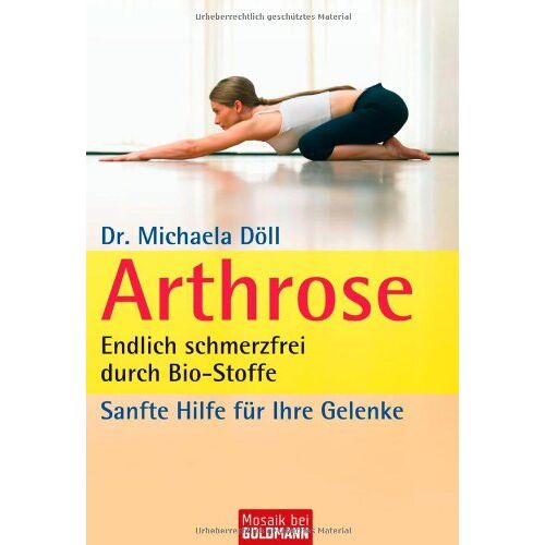 Michaela Döll – GEBRAUCHT Arthrose: Endlich schmerzfrei durch Bio-Stoffe: Endlich schmerzfrei durch Bio-Stoffe. Sanfte Hilfe für Ihre Gelenke – Preis vom 08.01.2024 05:55:10 h