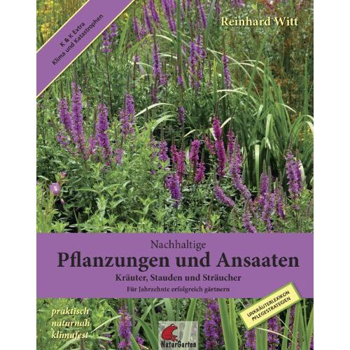 Reinhard Witt - GEBRAUCHT Witt, R: Nachhaltige Pflanzungen und Ansaaten - Preis vom 23.11.2023 06:07:48 h