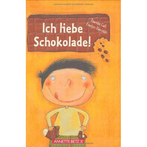 Davide Cali – GEBRAUCHT Ich liebe Schokolade! – Preis vom 08.01.2024 05:55:10 h