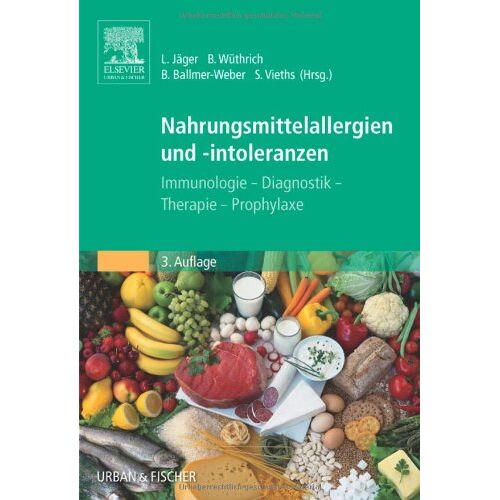 Lothar Jäger – GEBRAUCHT Nahrungsmittelallergien und -intoleranzen: Immunologie – Diagnostik – Therapie – Prophylaxe – Preis vom 08.01.2024 05:55:10 h