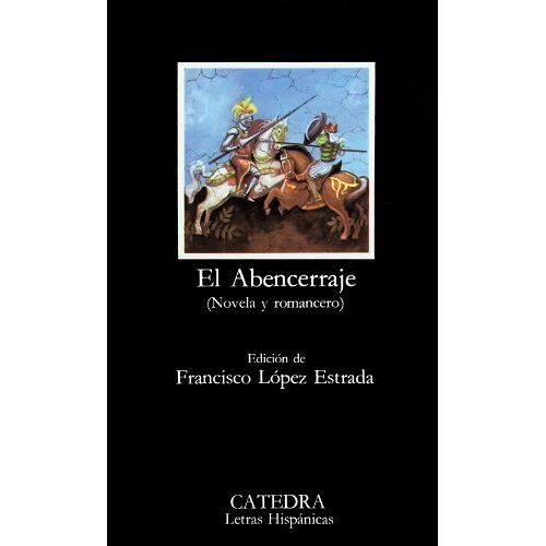Francisco López Estrada – GEBRAUCHT El abencerraje. (Novela y romancero) (Letras Hispánicas) – Preis vom 04.01.2024 05:57:39 h