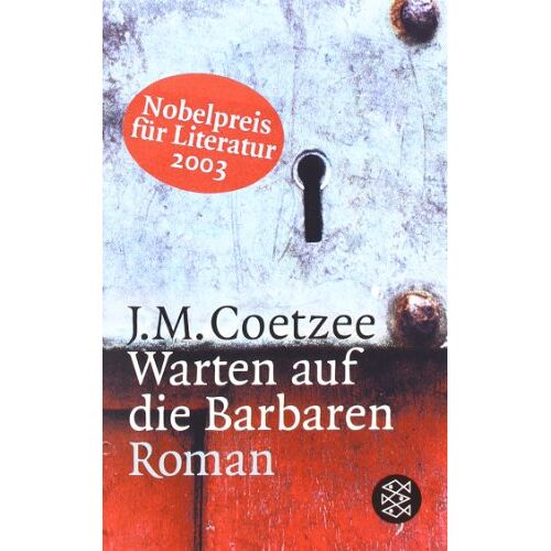 Coetzee, J. M. – GEBRAUCHT Warten auf die Barbaren: Roman – Preis vom 04.01.2024 05:57:39 h