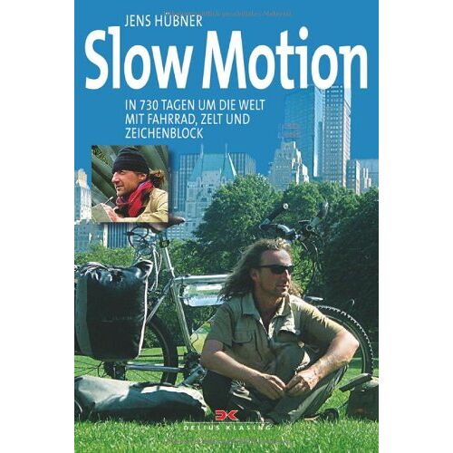 Jens Hübner – GEBRAUCHT Slow Motion: In 730 Tagen um die Welt mit Fahrrad, Zelt und Zeichenblock – Preis vom 09.01.2024 05:48:39 h