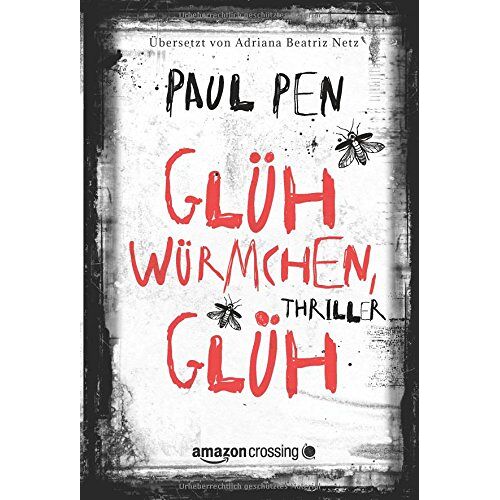 Paul Pen - GEBRAUCHT Glühwürmchen, glüh - Preis vom 06.09.2023 05:03:33 h