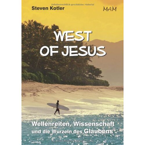 Steven Kotler – GEBRAUCHT West Of Jesus – Wellenreiten, Wissenschaft und die Wurzeln des Glaubens – Preis vom 04.01.2024 05:57:39 h